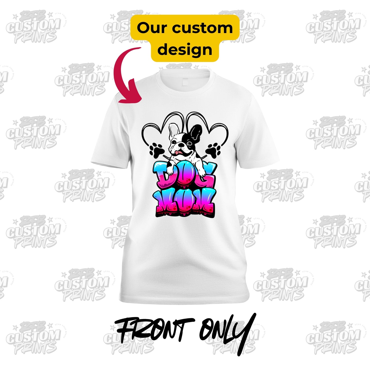 Dog Mom T-Shirt – White – RFB Custom Prints