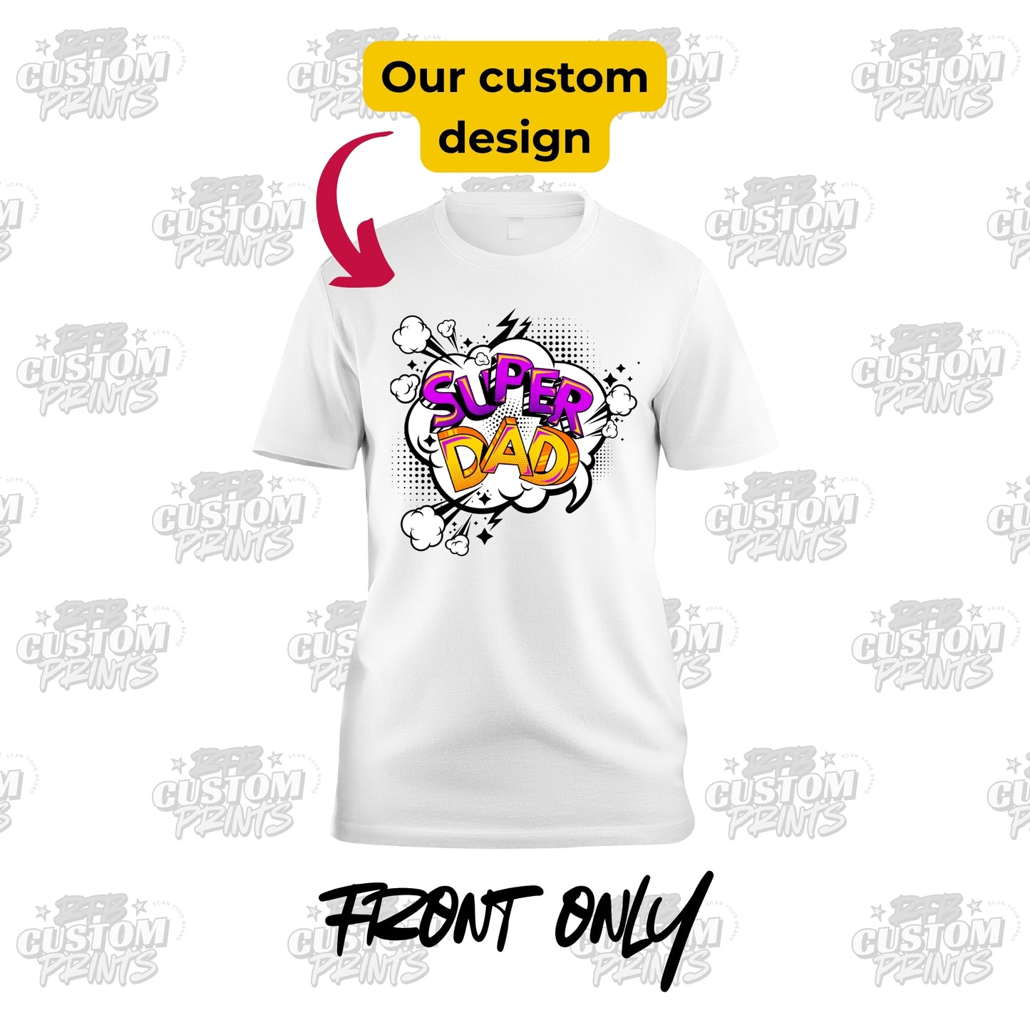 Super Dad Tee – Center - RFB Custom Prints