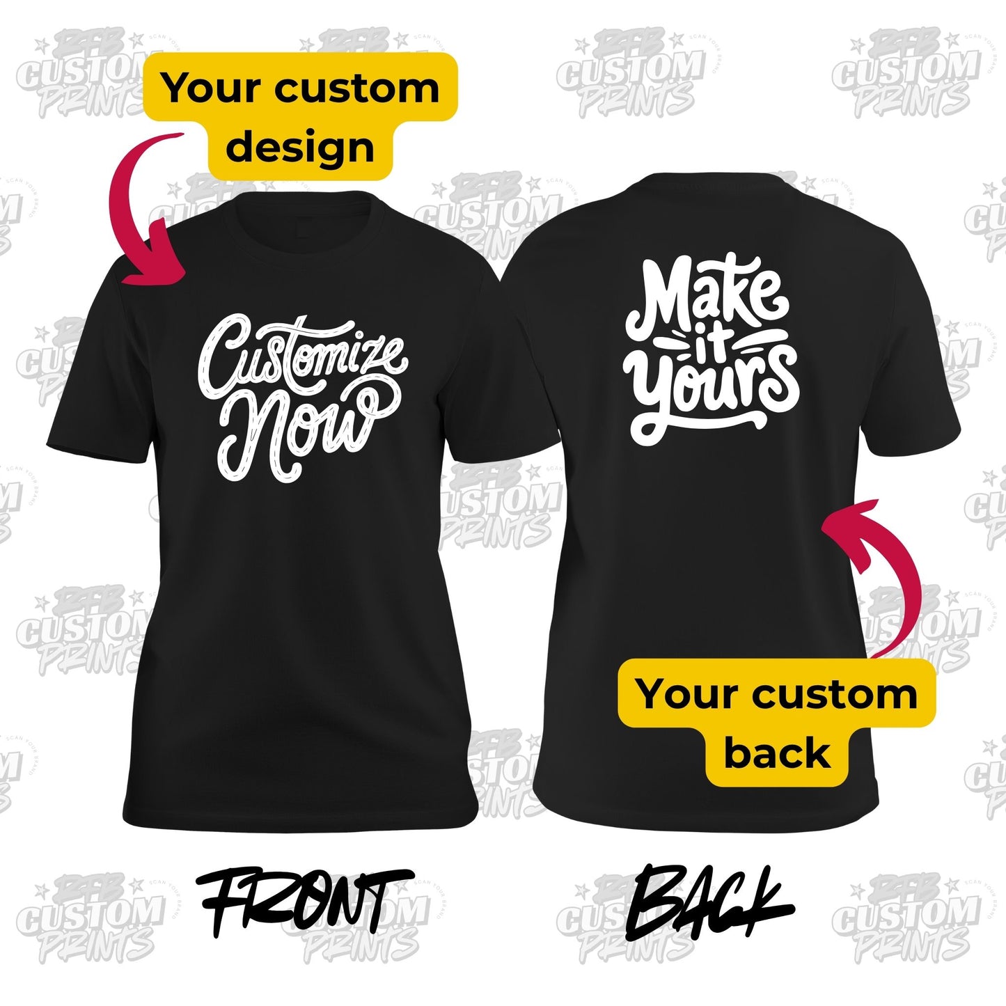 Custom Graphic Tee (Front + Back) - Put ANYTHING You Want on a Shirt!